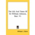 The Life and Times of Sir William Johnson, Bart. V1