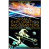 The Mammoth Book of Space Exploration and Disasters door Onbekend