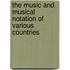 The Music And Musical Notation Of Various Countries