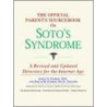 The Official Parent's Sourcebook On Soto's Syndrome door Icon Health Publications