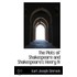 The Plots Of Shakespeare And Shakespeare's Henry Iv