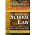 The Principal's Quick-Reference Guide to School Law
