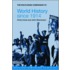 The Routledge Companion to World History Since 1914