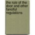 The Rule of the Door and Other Fanciful Regulations