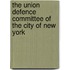 The Union Defence Committee Of The City Of New York