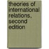 Theories of International Relations, Second Edition