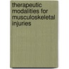 Therapeutic Modalities for Musculoskeletal Injuries door Ph.D. Saliba Ethan