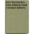 Tom Fitzmorris's New Orleans Food (Revised Edition)