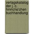 Verlagskatalog Der J. C. Hinrichs'Chen Buchhandlung