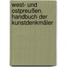 West- und Ostpreußen. Handbuch der Kunstdenkmäler door Georg Dehio