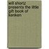 Will Shortz Presents the Little Gift Book of Kenken