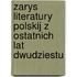 Zarys Literatury Polskij Z Ostatnich Lat Dwudziestu