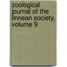 Zoological Journal Of The Linnean Society, Volume 9 door London Linnean Society
