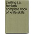 Zwilling J.A. Henkels Complete Book Of Knife Skills