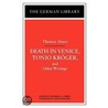 Tonio Kroger ,  Death In Venice  And Other Writings door Thomas Mann
