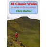 40 Classic Walks In The Brecon Beacons National Park door Chris Barber