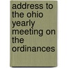 Address to the Ohio Yearly Meeting on the Ordinances door Updegraff David B.