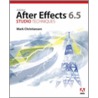 Adobe After Effects 6.5 Studio Techniques [with Dvd] by Mark Christiansen