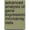 Advanced Analysis of Gene Expression Microarray Data by Aidong Zhang