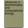 Advances In Bioinformatics And Computational Biology by Unknown