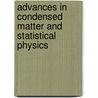 Advances In Condensed Matter And Statistical Physics door Onbekend