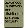 Advances In Network And Distributed Systems Security door Frank Piessens