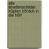 Alle Straßenschilder hüpfen fröhlich in die Höh'