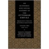 An Economic and Social History of the Ottoman Empire by Suraiya Faroqhi