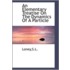 An Elementary Treatise On The Dynamics Of A Particle