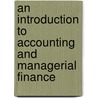An Introduction to Accounting and Managerial Finance door Jr Harold Bierman