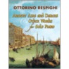 Ancient Airs and Dances & Other Works for Solo Piano door Ottorino Respighi