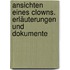 Ansichten eines Clowns. Erläuterungen und Dokumente