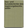 Bau- Und Kunstdenkmler Des Regierungsbezirks Stettin door Hugo Lemcke