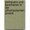 Betheuern Und Beschwren in Der Altromanischen Poesie door Konrad Tolle