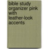 Bible Study Organizer Pink with Leather-Look Accents door Zondervan Publishing