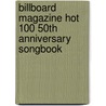 Billboard Magazine Hot 100 50th Anniversary Songbook door Alfred Publishing
