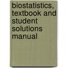 Biostatistics, Textbook and Student Solutions Manual door Wayne W. Daniel