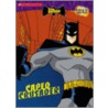 Caped Crusader [With Tube of Glow-In-The-Dark Paint] door J. Torres