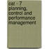 Cat - 7 Planning, Control And Performance Management