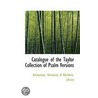 Catalogue Of The Taylor Collection Of Psalm Versions door Onbekend