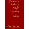 Classification, Evolution, And The Nature Of Biology door Alec L. Panchen