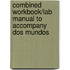 Combined Workbook/lab Manual To Accompany Dos Mundos