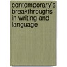 Contemporary's Breakthroughs In Writing And Language by McGraw Hill