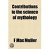 Contributions To The Science Of Mythology (Volume 2)