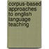 Corpus-Based Approaches to English Language Teaching