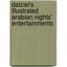 Dalziel's Illustrated Arabian Nights' Entertainments by George Dalziel