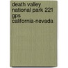 Death Valley National Park 221 Gps California-Nevada door Rand McNally