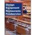 Design And Equipment For Restaurants And Foodservice