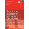 Detection And Diagnosis Of Stiction In Control Loops door Onbekend