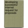 Developing Successful Internet Request For Proposals door Mitch Reed